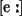 [e:]