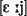 [E:j]
